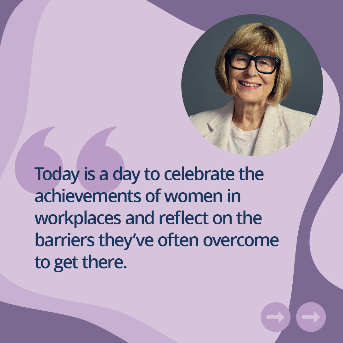 Photo of Fair Work Ombudsman, Anna Booth. Text below reads Today is a day to celebrate the achievements of women in workplaces and reflect on the barriers they have often overcome to get there.