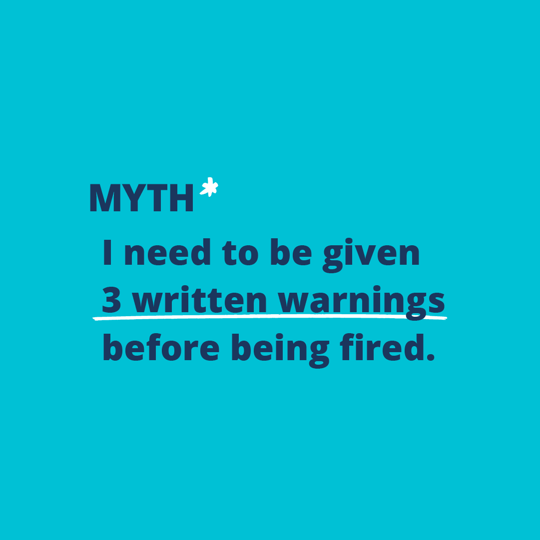 text stating it's a myth that you need to be given three written warnings before being fired.